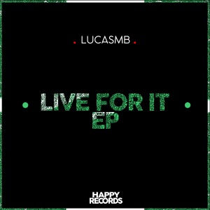 Live for It - Single