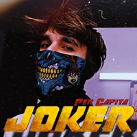 Joker - Single - Per Capita