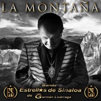 La Montaña - Single - Banda Estrellas De Sinaloa De German Lizarraga