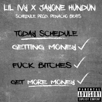 Schedule (feat. JayOne Hundun) - Single - Lil Ivy