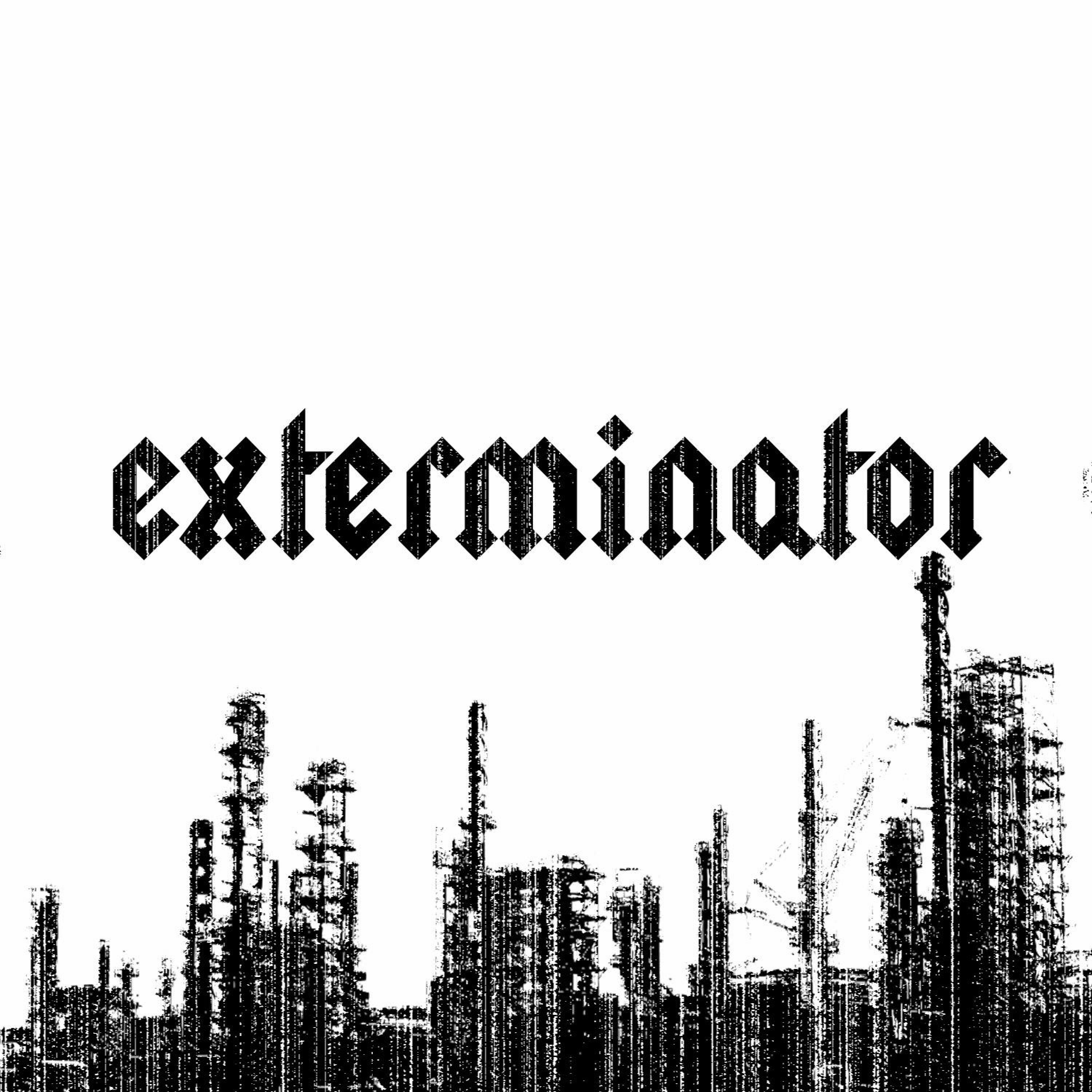 Exterminator - Single