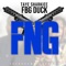 FNG (feat. Fbg Duck) - Taye Sharkiee lyrics