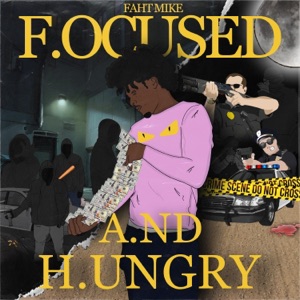 F.Ocused a.Nd H.Ungry - EP