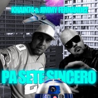 Pa Sete Sincero - Single - Khain74