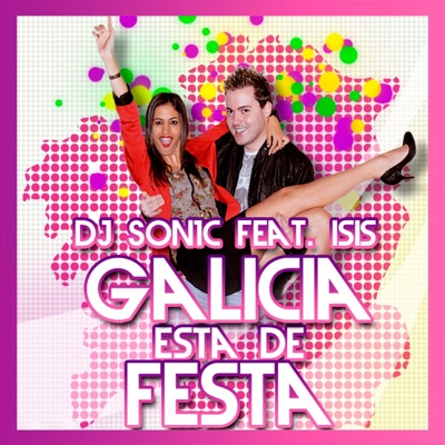 Galicia Está de Festa (feat. Isis) - Single