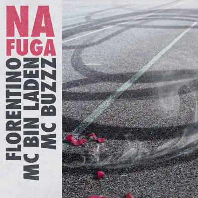 Na Fuga - Single - MC Bin Laden