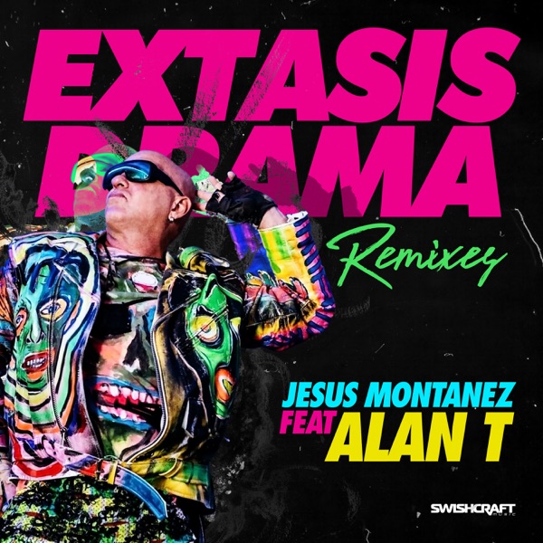 Extasis Drama (feat. Alan T)