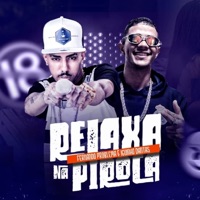 Relaxa na Piroca - Single - Fernando Problema & Iguinho Dantas