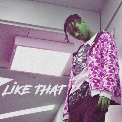 Like That - Single