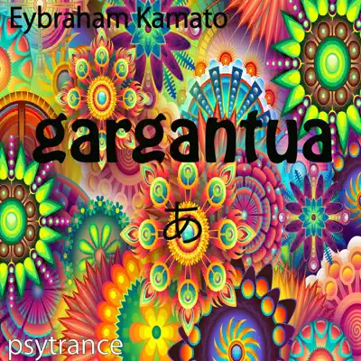 Ascolta 'Gargantua - EP' di Eybraham Kamato
