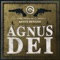 Agnus Dei (Benny Benassi & BB Team Club Edit) - Cecilia Krull lyrics