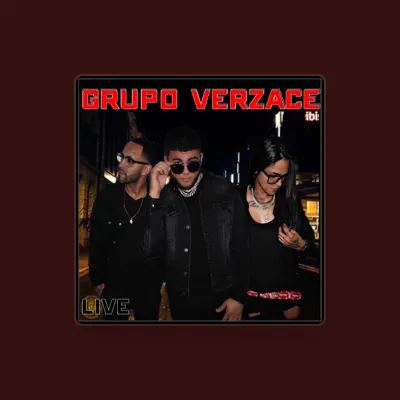 Listen to Grupo Verzace, watch music videos, read bio, see tour dates & more!