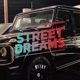 Street Dreams Single