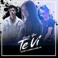 Desde Que Te Ví (feat. Jacob & Lauren) - Single - Mixel Mc
