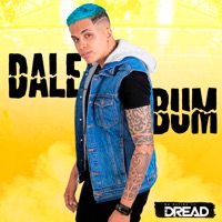 Dale Bum (feat. GS O Rei do Beat) - Single - Mc Dread