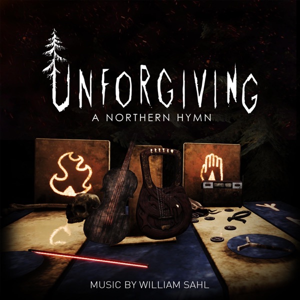 Unforgiving: A Northern Hymn (Original Video Game Soundtrack)