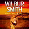 Kongernes Konge - Wilbur Smith