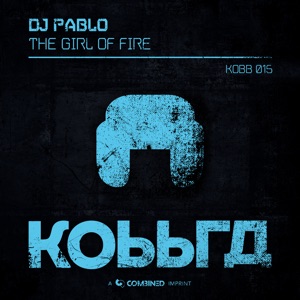 The Girl of Fire - Single