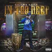 In Too Deep - Single - Smiley Loks