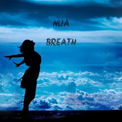 Breath - Single - Nua Breath - Single - Nua