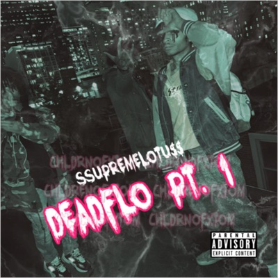 Deadflo, Pt. 1 (feat. Alchemx, Kidd Nemesis & Rootz) - Single