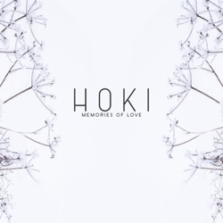 HOKI - Memories of Love
