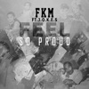 Feel So Proud (feat. J.O.K.E.S) - Single