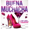 Buena Muchacha - Single