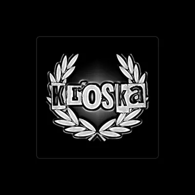 Listen to Kroska, watch music videos, read bio, see tour dates & more!