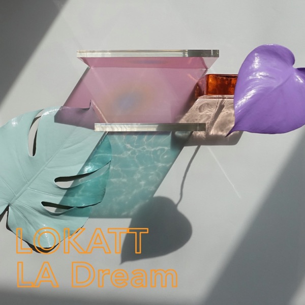 LA Dream - EP
