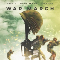 War March (feat. Sha G & Cortez) - Single - Paul Marz