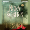 The Search (Unabridged) - Nora Roberts