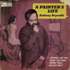 A Painter's Life - Anthony Reynolds