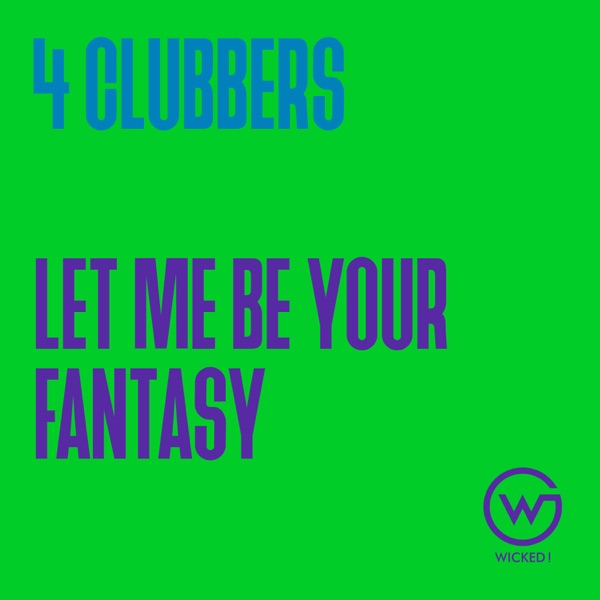 Let Me Be Your Fantasy - EP