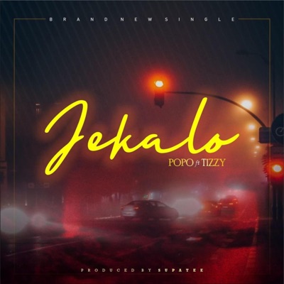 Jekalo (feat. Tizzy Yrn) - Single