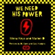 We Need His Power EP