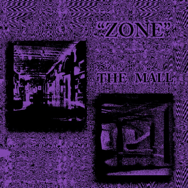 Zone - The Mall