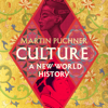 Culture - Martin Puchner