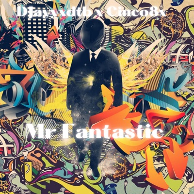 Mr Fantastic (feat. Cinco8x) - Single