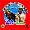 Bad Bad Chaka Reloaded (feat. Marvelous) - Single