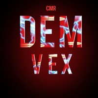 Dem Vex - Single - CMR