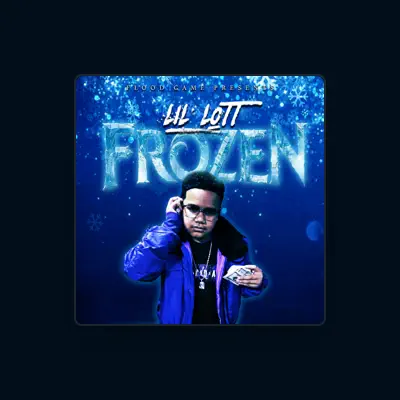 Listen to Lil Lott, watch music videos, read bio, see tour dates & more!