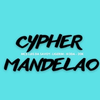 Cypher Mandelão - Single - MC Luis da Savoy