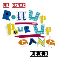 Lil Freak - Single - ReXx
