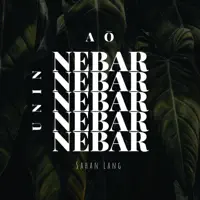 Unin Aō Nebar — Sahan Lang