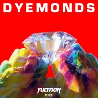 Dyemonds - Single - Yultron