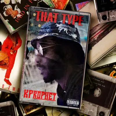 Kprophet의 That Type - Single을(를) 감상해 보세요.