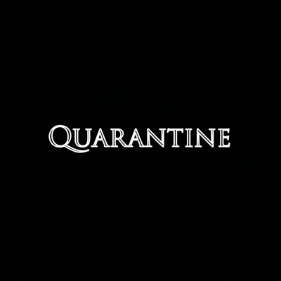Quarantine - Single