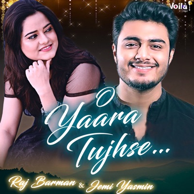 O Yaara Tujhse - Single
