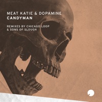 Candyman (Remixed) - Single - Meat Katie & Dopamine